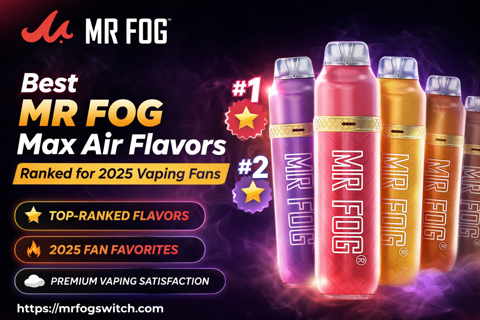 Mr Fog Max Air Flavors