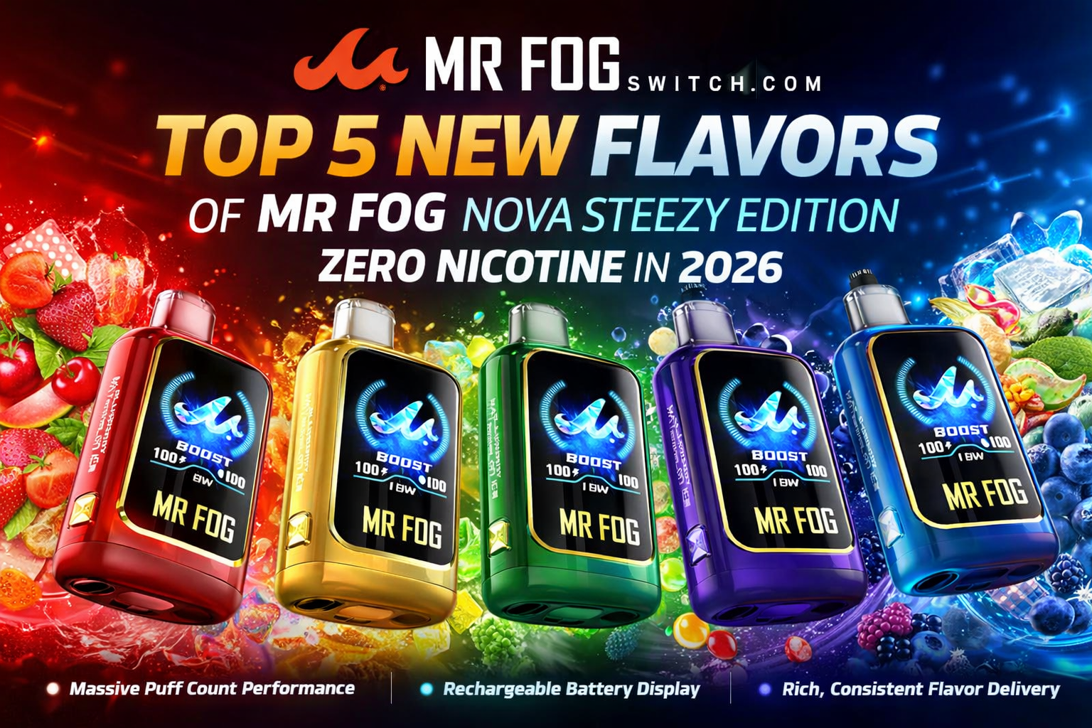Mr Fog Nova Steezy Edition Zero Nicotine
